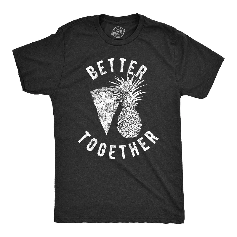 Men’s button-up work shirt -Better Together Men's T Shirt