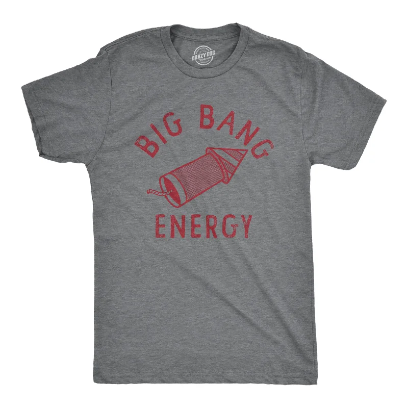 Men’s cotton dress shirt -Big Bang Energy Men's T Shirt