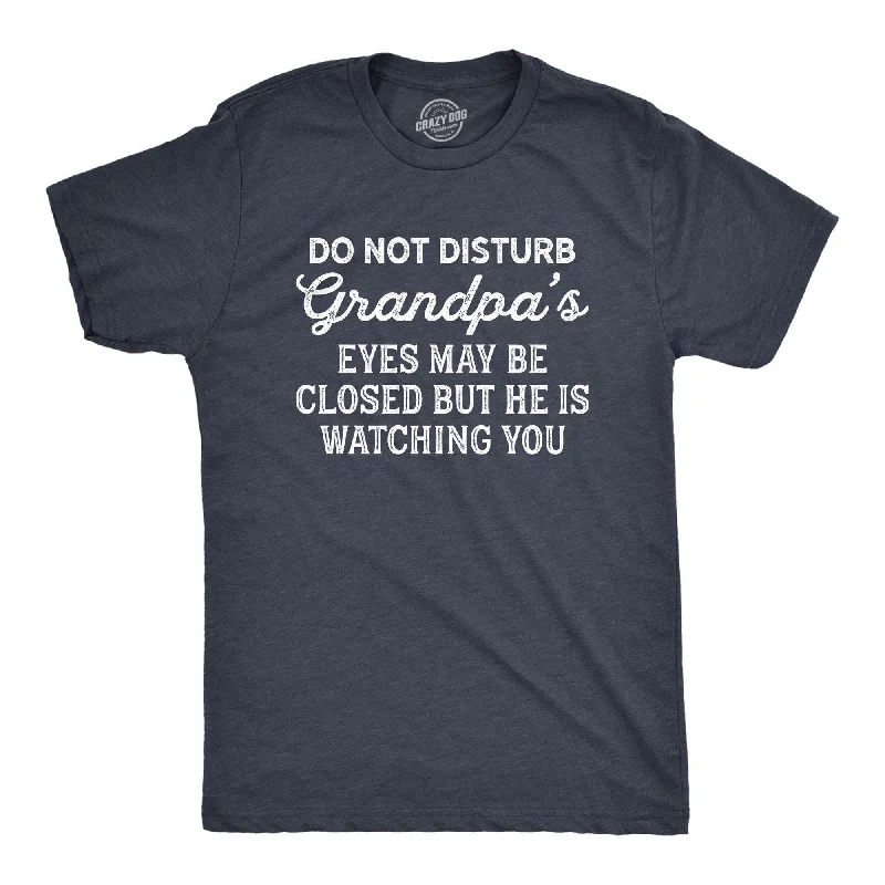 Men’s fitted plaid shirt -Do Not Disturb Grandpa's Eyes May Be Closed But He Is Watching You Men's T Shirt