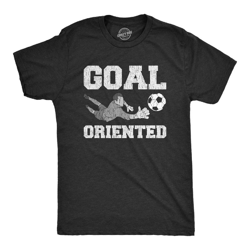 Men’s comfortable dress shirt -Goal Oriented Men's T Shirt