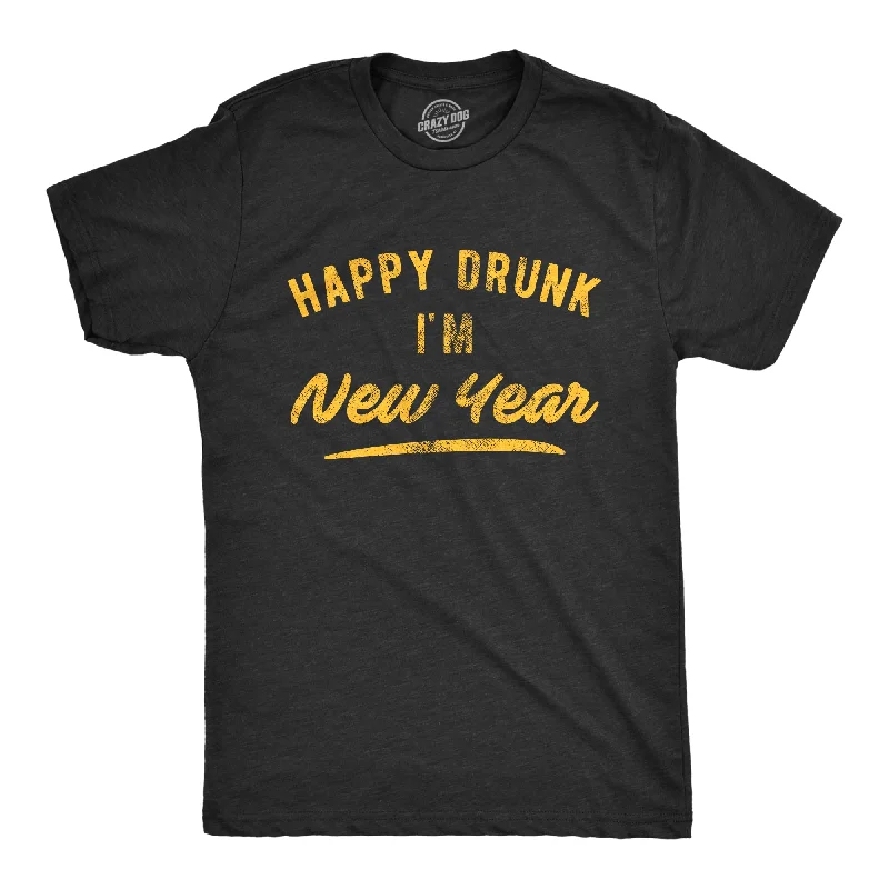 Men’s premium dress shirt for work -Happy Drunk I'm New Year Men's T Shirt