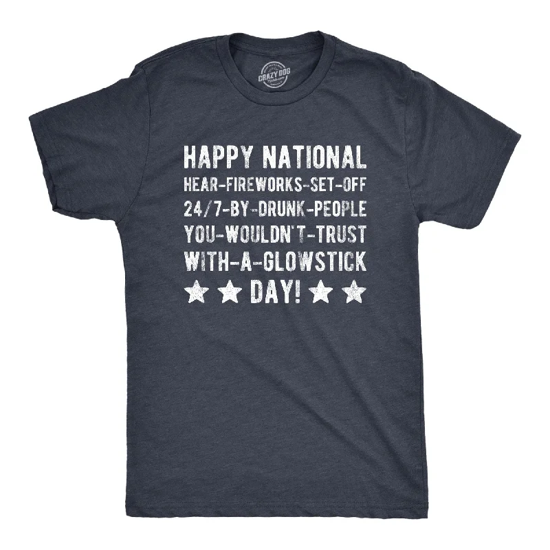 Men’s lightweight office shirt -Happy National Fireworks Set Off By Drunk People Day Men's T Shirt