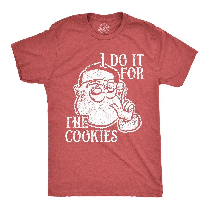 Men’s comfortable button-up shirt -I Do It For The Cookies Men's T Shirt