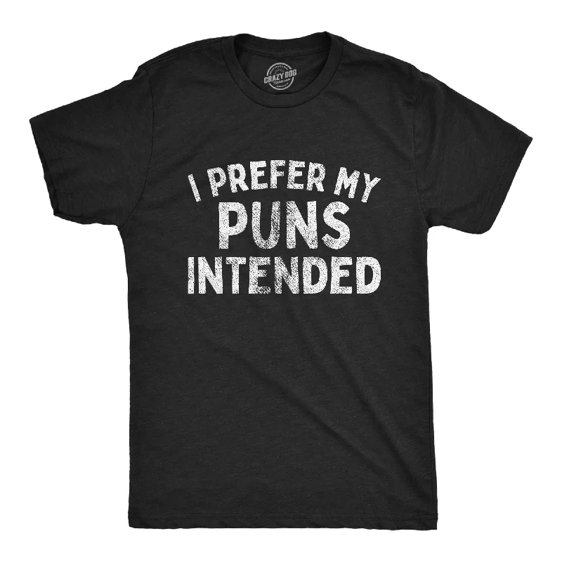 Men’s luxury linen shirt -I Prefer My Puns Intended Men's T Shirt