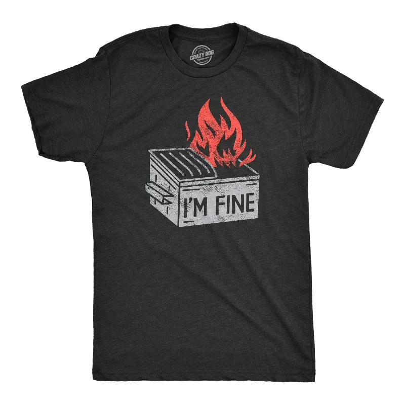 Men’s tailored shirt -Im Fine Men's T Shirt