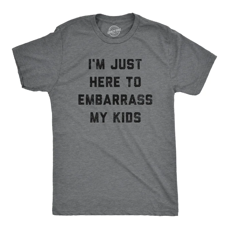 Men’s business shirt -I'm Just Here To Embarrass My Kids Men's T Shirt