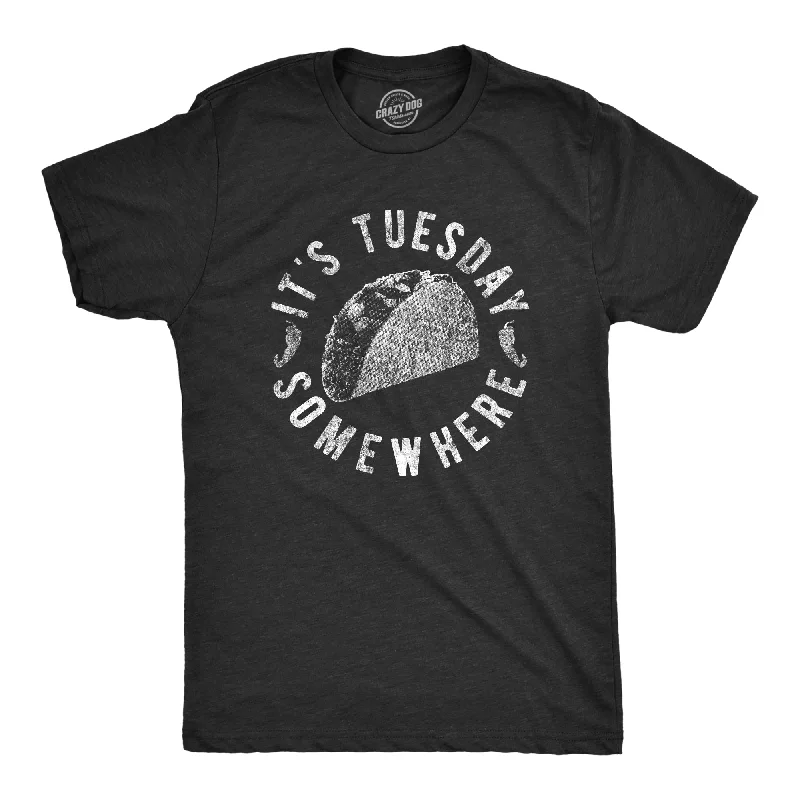 Men’s relaxed fit shirt -It's Tuesday Somewhere Men's T Shirt