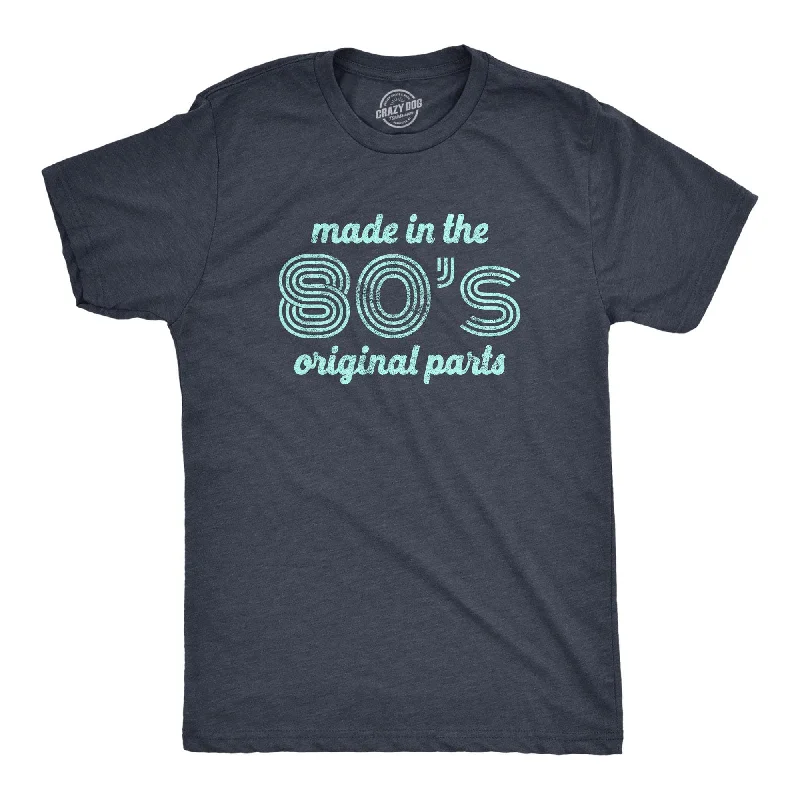 Men’s lightweight office shirt -Made In The 80s Original Parts Men's T Shirt