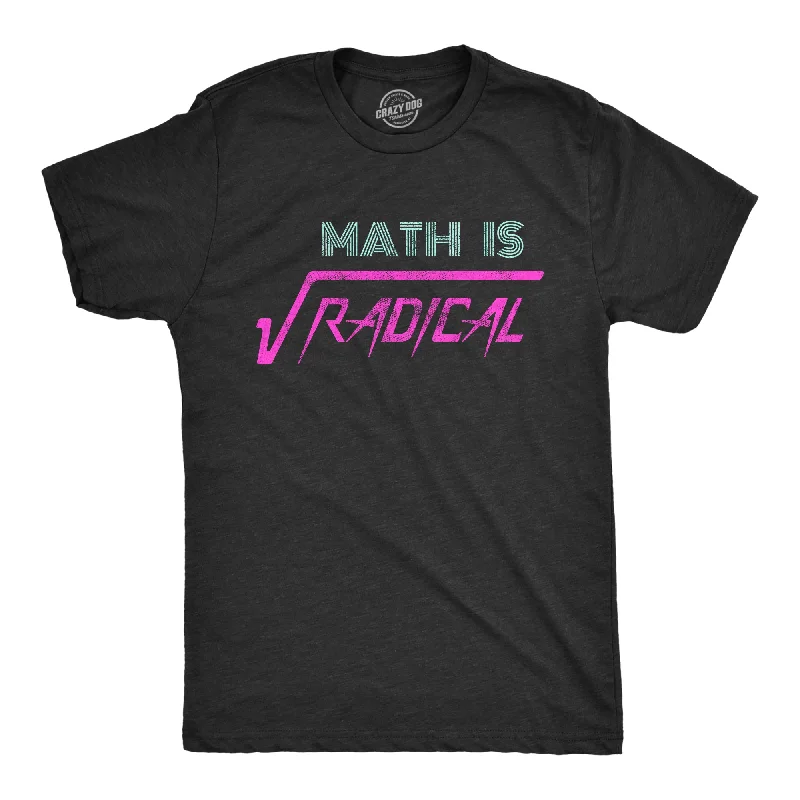 Men’s premium dress shirt -Math Is Radical Men's T Shirt