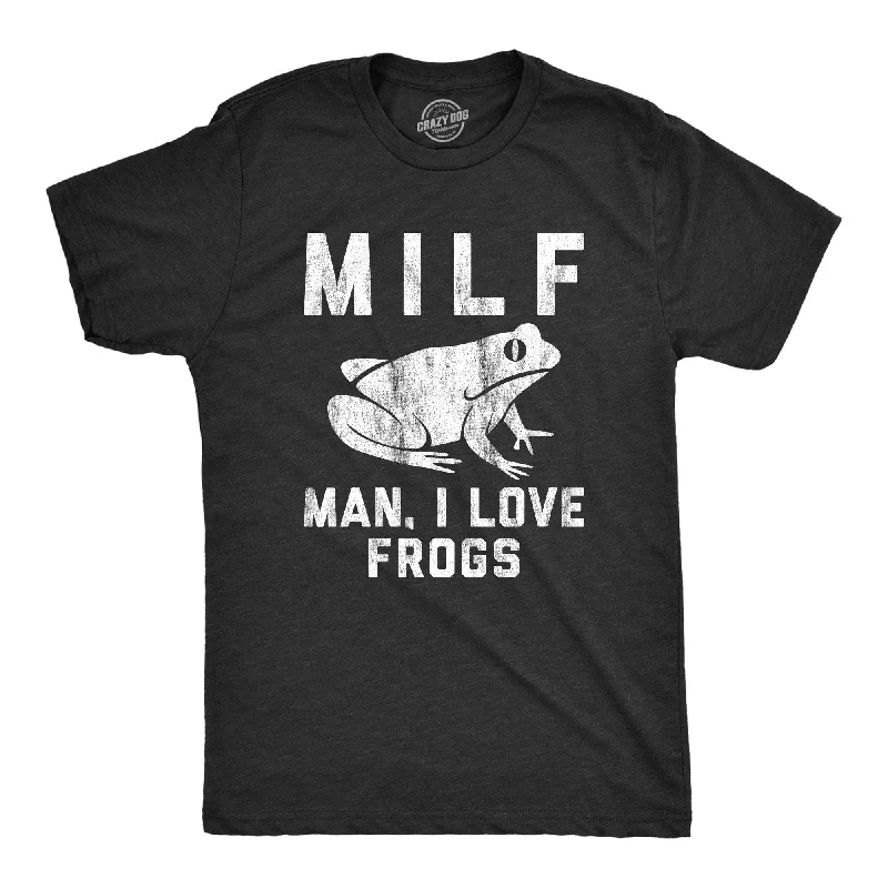 Men’s chic dress shirt -MILF Man, I Love Frogs Men's T Shirt