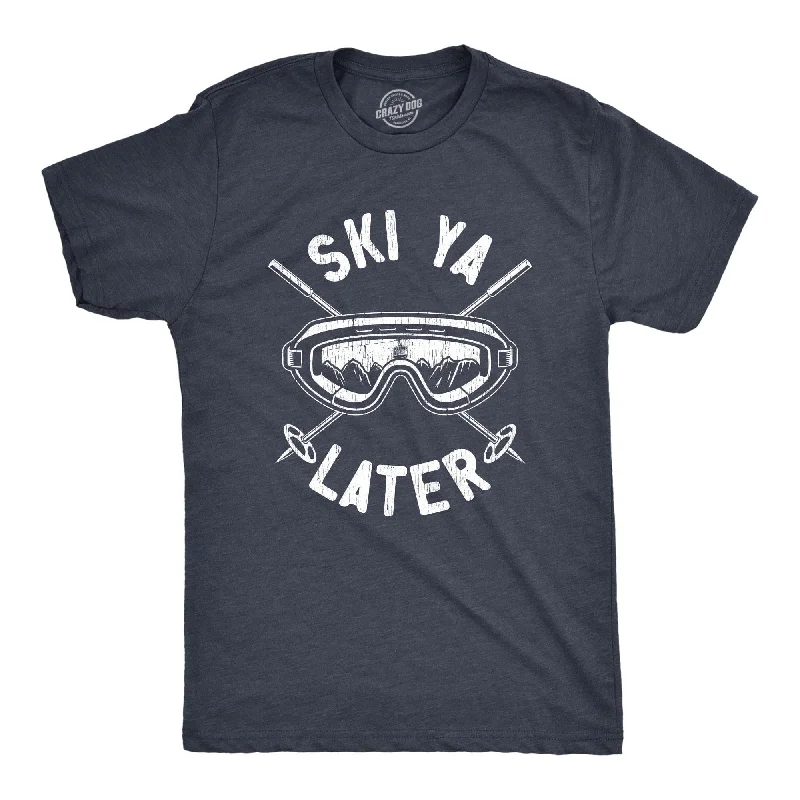 Men’s beach shirt -Ski Ya Later Men's T Shirt