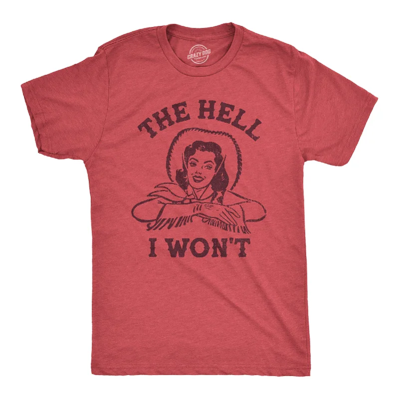 Men’s luxury linen shirt -The Hell I Wont Men's T Shirt