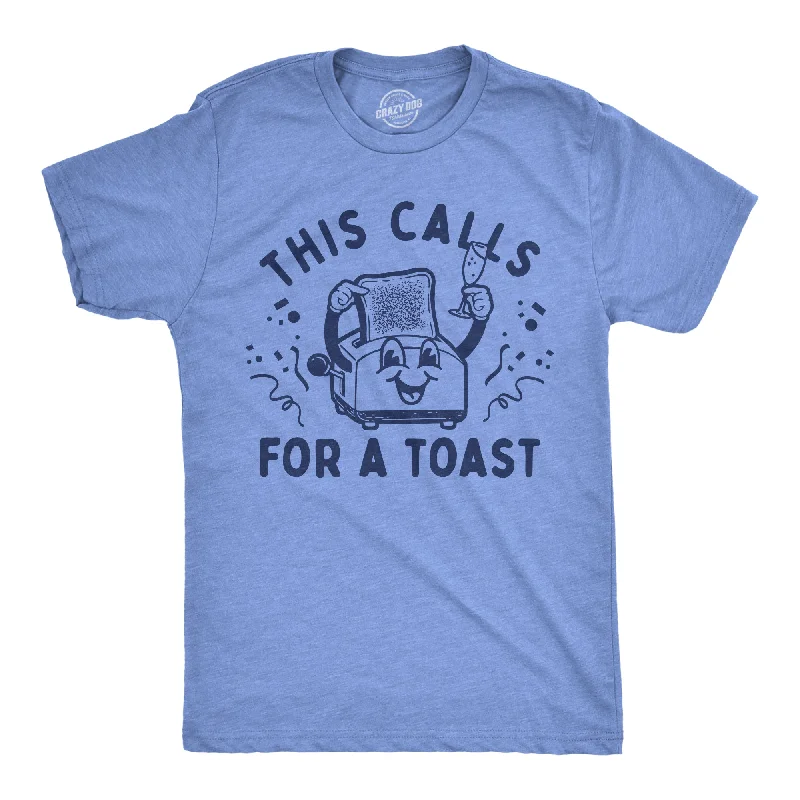 Men’s large size shirt -This Calls For A Toast Men's T Shirt