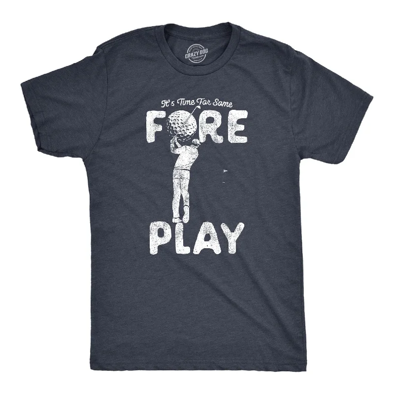 Men’s formal long sleeve shirt -Time For Some Foreplay Men's T Shirt